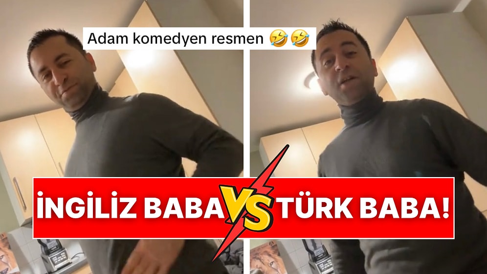 İngiltere’de Yaşayan Türk, İngiliz Babalar ile Türk Babaların Tepkilerini Kıyasladığı Videosuyla Viral Oldu