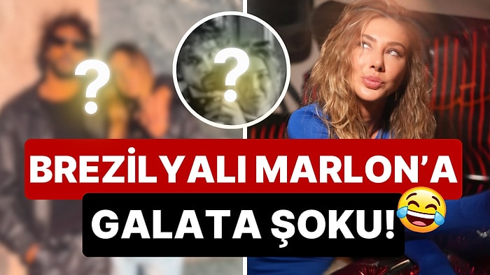 Evliliği Garantiye Aldı: Brezilyalı Marlon'u İstanbul'a Getiren Şeyma Subaşı Aşkını Galata Kulesi'ne Çıkardı!