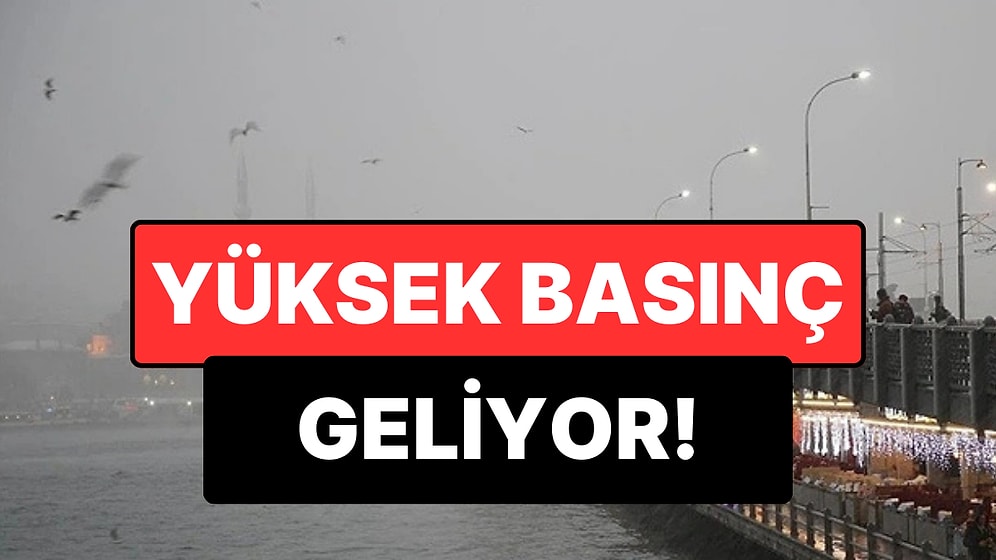 Hava Kirliliği Alarmı: İstanbul Başta Olmak Üzere Bu Hafta Daha Kirli Olacak!