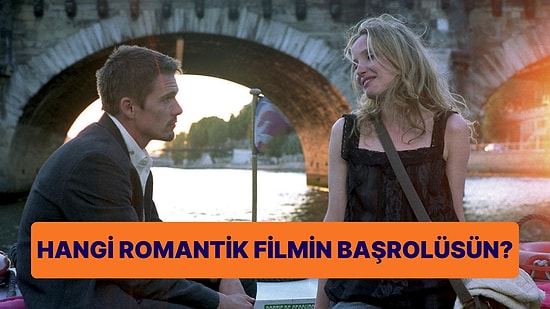 Hangi Romantik Filmin Başrolüsün?