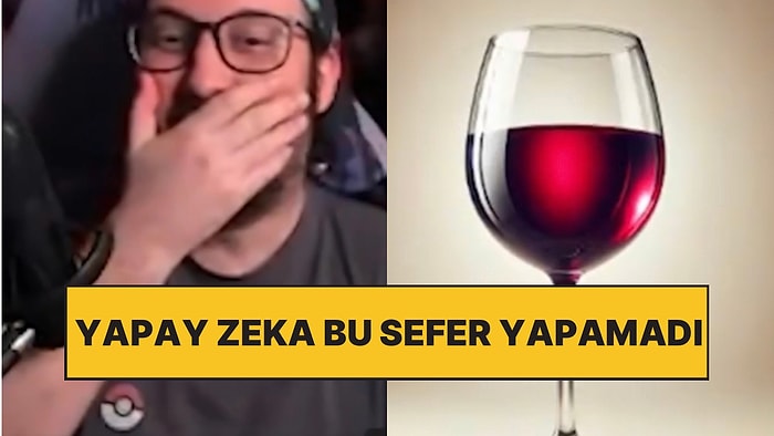 Bu Sefer Yapamadı: Yapay Zekadan Tam Dolu Bir Şarap Kadehi İstedi ama Başarısız Oldu