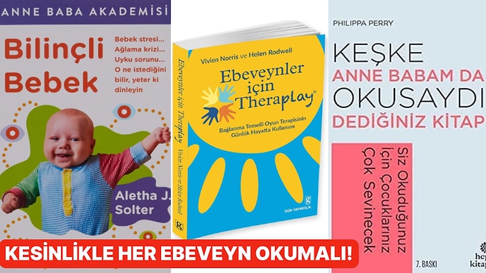 Ebeveynler İçin Yol Gösterici Olacak Çocuk Gelişimi Hakkında Kitap Öneri ve Tavsiyeleri