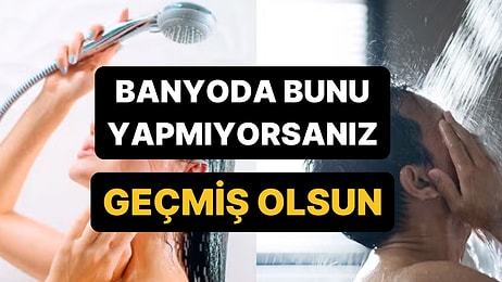 Banyo Yaparken Bu Detaya Dikkat Etmiyorsanız Vücudunuzda Bakteriler Oluşabilir!