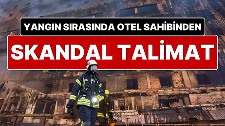 Kartalkaya’daki Yangın Faciasında Skandal Talimat: “Kimseye Haber Vermeyin, Kendi Aramızda Söndürürüz”