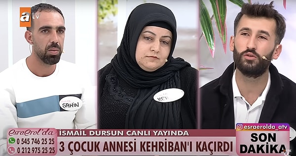 Eşinin, İsmail tarafından baskı altında tutulduğunu, telefonuna el konulduğunu ve kaçmasının neredeyse imkansız olduğunu öne süren Şahin Bey, eşi ve kaçtığı İsmail ile canlı yayında yüzleşti. Kehriban halinden memnundu, İsmail Bey de evli kadınla ilişkisini savundu.