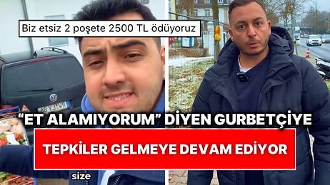 Tepki Yağıyor: “Et Alamıyorum” Diyen Gurbetçiye, “Türkiye’ye Dön O Zaman” Yanıtı Geldi