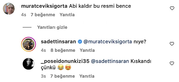 Fakat bir kullanıcı vardı ki nedense beğenemedi o pozu... 🙈 "Abi kaldır bu resmi bence" yorumu yapınca da cevabını Sadettin Saran'ın ta kendisinden aldı! 😂