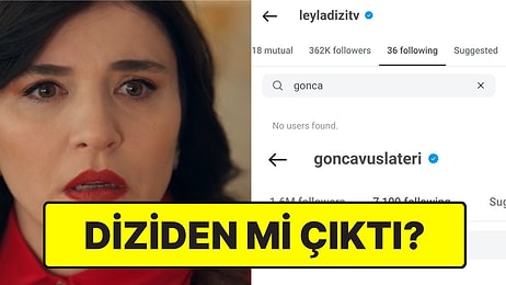 Leyla Dizisinde Kriz! Gonca Vuslateri ve Dizinin Resmi Hesabı Birbirini Takipten Çıktı