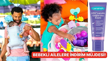 Lansinoh, Sleepy, Fisher Price: Anne-Bebek Ürünlerinin En Sevilen Markalarında İndirimler Başladı