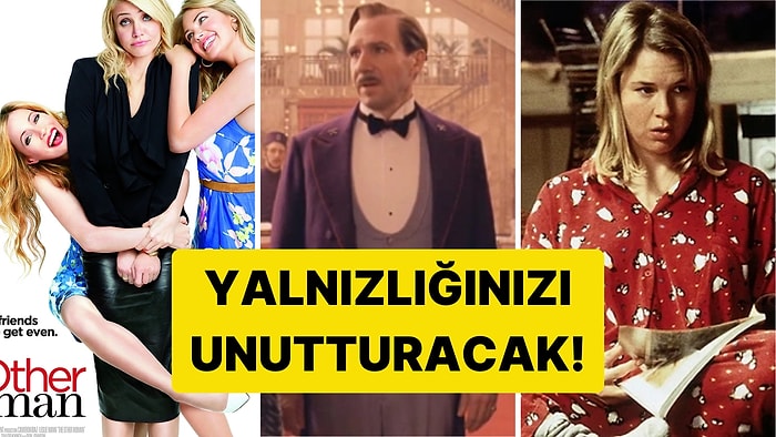 Sevgililer Gününde Yalnızlara Amme Hizmeti: Hem Yalnızlığını Hem de Aşkı Unutturacak 20 Film