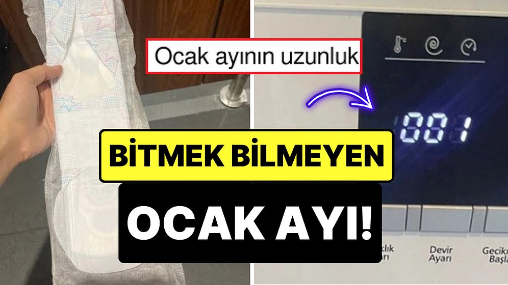 Ocak Ayının Neredeyse 1 Yıl Sürmesinden Dem Vuran Kullanıcılardan Haklı Tepkiler