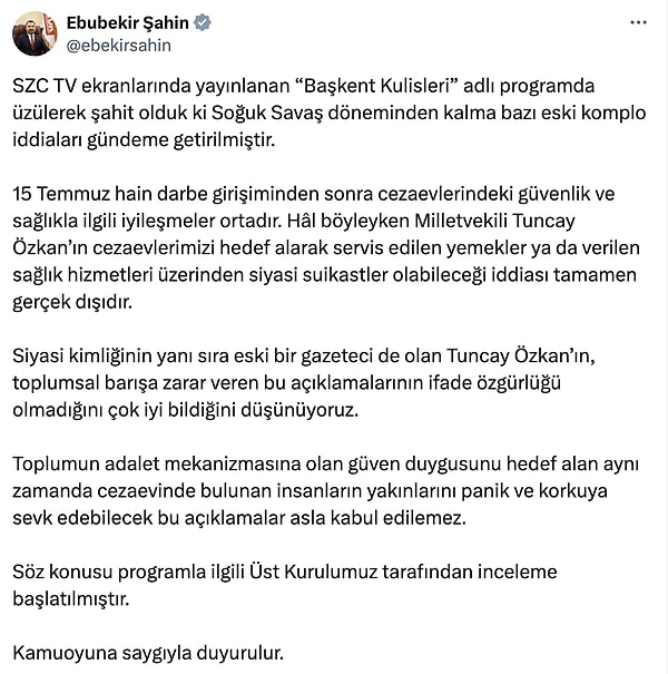 Konu hakkında açıklama metni yayınlayan Ebubekir Şahin'in paylaşımı: