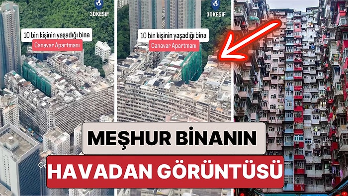 Çin'de 10.000 Kişinin Yaşadığı Meşhur Canavar Binanın Havadan Görüntüsü