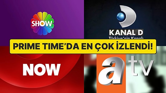 Ocak Ayında Prime Time Saatlerinde En Çok İzlenen Kanal Hangisi Oldu?