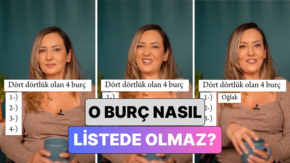 O Burç Nasıl Listede Olmaz? Astrolog Tuğba Karadayı "Dört Dörtlük Olan" Burçları Sıraladı