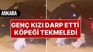Ankara'da Korku Dolu Anlar Kamerada: Genç Kıza ve Köpeğe Saldıran Kişi Yakalandı