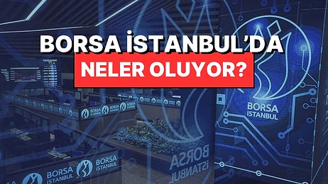 Borsa İstanbul'da Neler Oluyor? Sosyal Medyada “Soygun Var” Paylaşımları Yapıldı