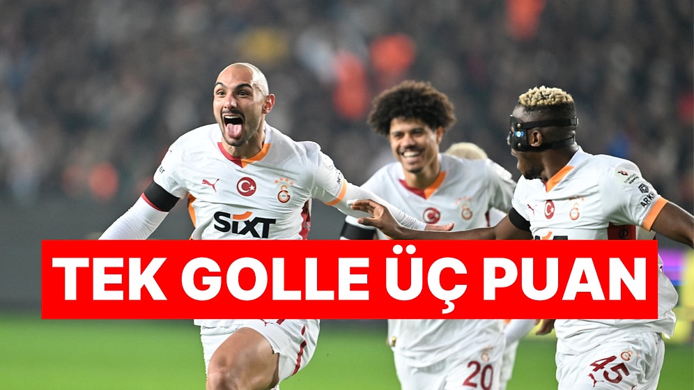 Lider Hata Yapmadı: Galatasaray, Deplasmanda Gaziantep FK'yı Mağlup Etti