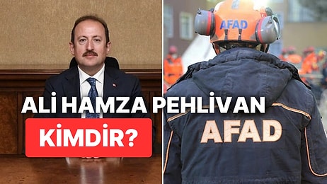 AFAD Başkanı Kimdir? Ali Hamza Pehlivan Kimdir, Nereli?