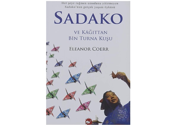 Sadako ve Kağıttan Bin Turna Kuşu