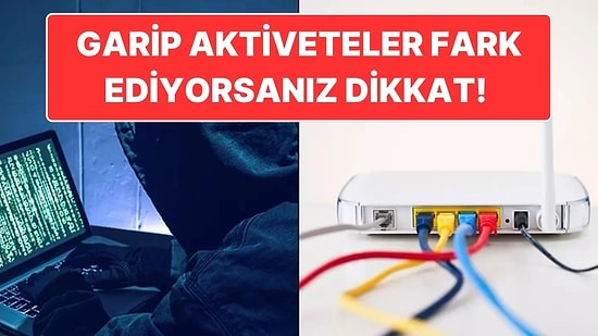 Sadece Wi-Fi'ınıza Bağlanarak Banka Bilgilerinizi ve Fotoğraflarınızı Çalabilirler! Peki Ama Nasıl?