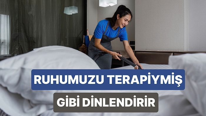 Temizlik Yapmanın Terapiyle Neredeyse Eş Değer Olmasının 11 Haklı Sebebi