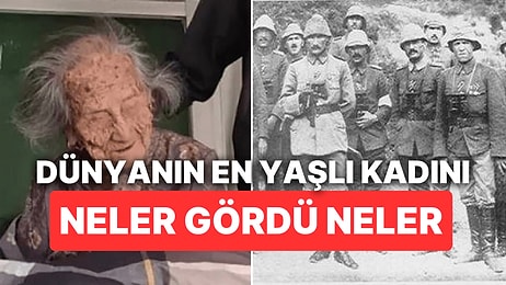 122 Yaşında Olduğu İddia Edilen Dünyanın En Yaşlı Kadını Vefat Etti: Neler Görmüş Neler!