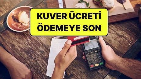 Kafe ve Restoranlarda Kuver Ücretini Ödemeye Son! Kuver Ücretini Geri Almanın En Basit Yolu