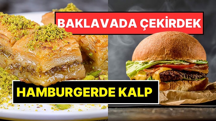 Bakanlık Yeni İfşa Listesini Paylaştı: Baklavada Çekirdek, Hamburgerde Kalp Yedirmişler!