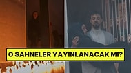 Kızıl Goncalar Yapımcısı, Yayınlanmayan Yangın Sahnesi Hakkında Açıklama Yaptı
