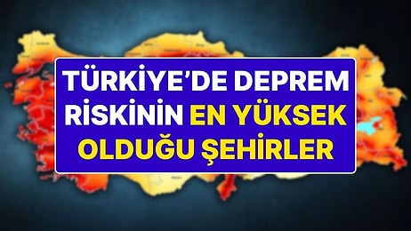 Naci Görür’den Deprem Uyarısı Geldi, Türkiye’de Deprem Riskinin En Yüksek Olduğu Şehirleri Açıkladı