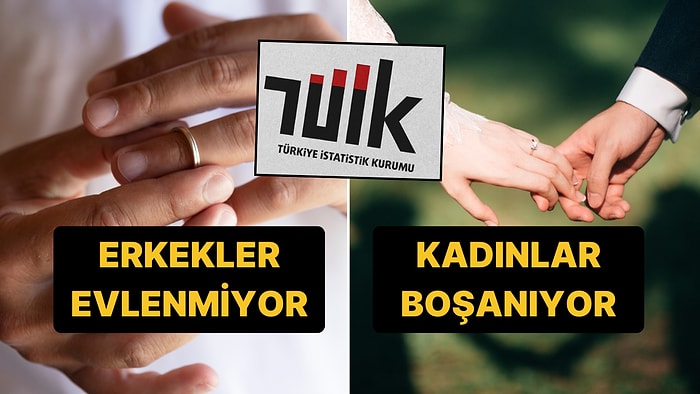 Türkiye'de Erkekler Evlenmiyor: TÜİK Cinsiyete Göre Medeni Durum Dağılımını Açıkladı!