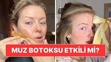 Sosyal Medyada Trend Haline Gelen "Muz Botoksu" Ne Kadar Etkili?