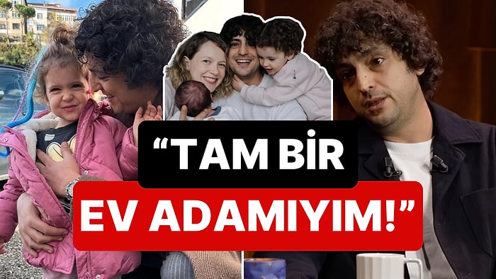 Kızı Zeynep ve Oğlu Hazar'a Yaptığı Babalıkla Beğeni Toplayan Taner Ölmez'den "Tam Bir Ev Adamıyım" İtirafı!