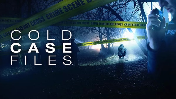 2. Cold Case Files (1999 - Günümüz) – Netflix / Hulu