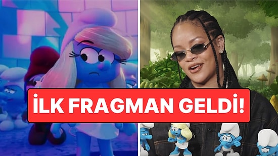 Rihanna'nın 'Şirine'yi Seslendirdiği Şirinler (Smurfs) Filminin İlk Fragmanı Yayınlandı!