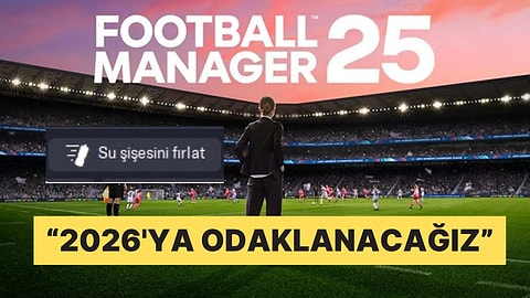 SEGA Merakla Beklenen Football Manager 25'in Çıkmayacağını Duyurdu