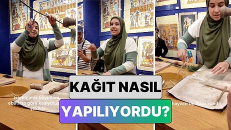 Uygulamalı Olarak Adım Adım Gösterdi: Antik Mısır'da Kağıdın Nasıl Yapıldığını Daha Önce Görmüş müydünüz?