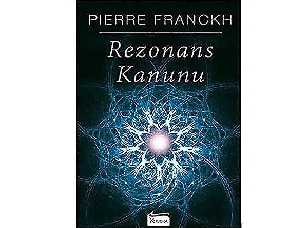 Rezonans Kanunu - Pierre Franckh