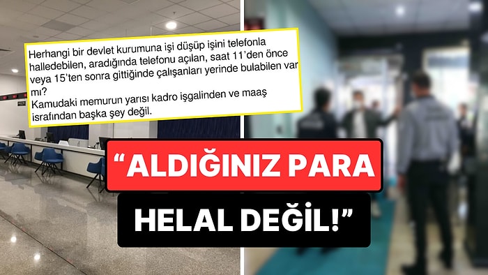 "Maaş İsrafı, Kadro İşgali": Kamu Kurumlarındaki Memurlara Hiçbir Şekilde Ulaşamadığından Dem Vuran Kullanıcı