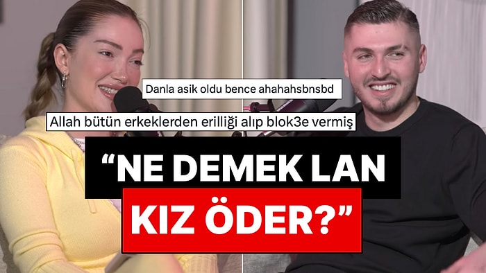 Danla Bilic ve Blok3'ün Hesabı Erkek Öder Tartışmasını Alevlendirdiği Anlar X Gündemine Oturdu!