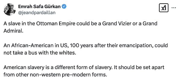 Ünlü tarihçi Emrah Safa Gürkan ise Amerikan köleliği ile batılı olmayan pre-modern köleliğin boyutlarını inceleyerek Hague'a yanıt verdi.