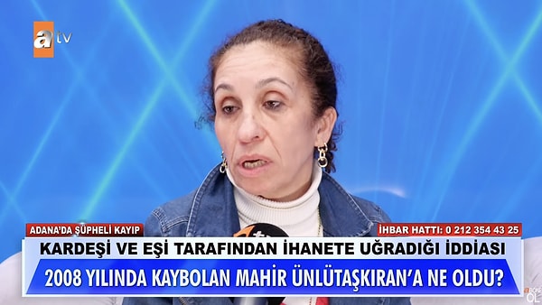 Mahir'in babasının cenazesine de gelmediğinin altını çizen Kevser Hanım, kayıp gencin hayatta olduğuna yönelik hikaye uydurulduğunu ve bir başka kadınla kaçtığını öne sürdüklerini söyledi.