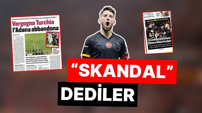 Avrupa Basınının Yarıda Kalan Galatasaray - Adana Demirspor Maçı Manşetleri