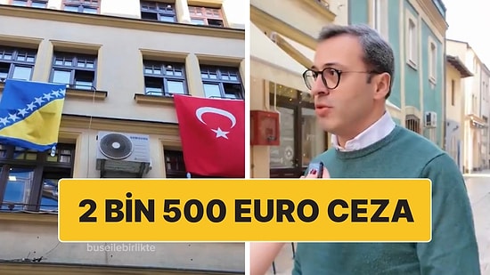 Saraybosna’da Otel İşleten Bir Adam Türk Bayrağı Astığı İçin 2 Bin 500 Euro Ceza Ödedi