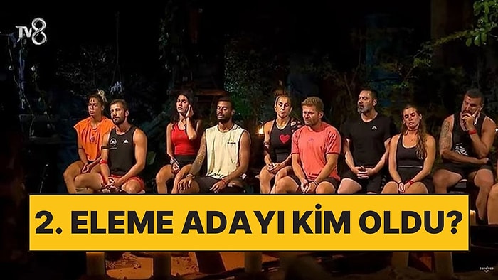 Survivor 2. Eleme Adayı Kim Oldu 11 Şubat 2025 Salı? Survivor Son Bölümde Eleme Potasına Kim Gitti?