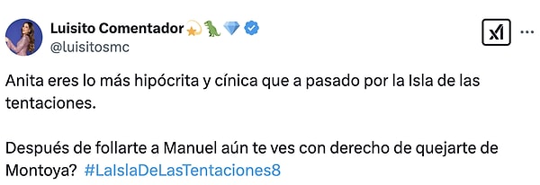"Anita, sen Temptation Island'da bulunan en ikiyüzlü ve alaycı insansın. Manuel'le birlikte olduktan sonra hala Montoya'dan şikayet etme hakkı mı buluyorsun?