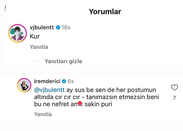 "Bu ne nefret" diyen İrem Derici önce her zamanki sertliğini koruyan bir çıkışta bulundu.