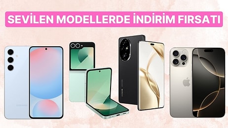 Seçili Cep Telefonlarında 2000 TL İndirim Fırsatı Başladı!