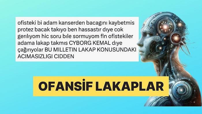 Acımasızlıkla Yaratıcılık Arasında Gidip Gelen Lakapları Paylaştılar